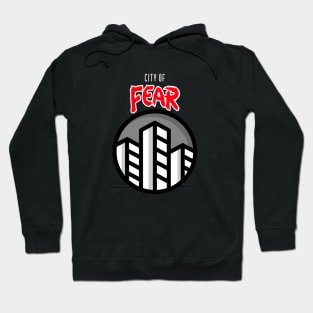 City of fear Hoodie